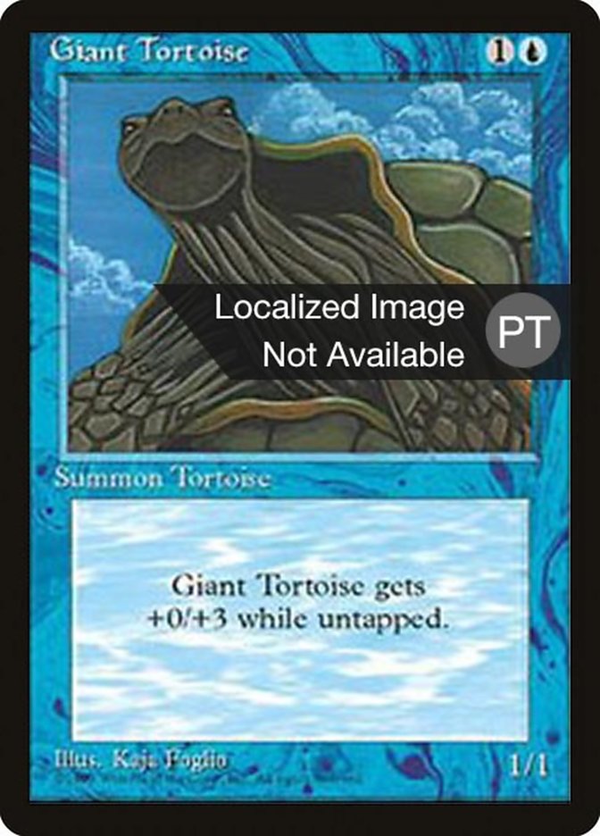 Giant Tortoise [Fourth Edition (Foreign Black Border)] | Anubis Games and Hobby