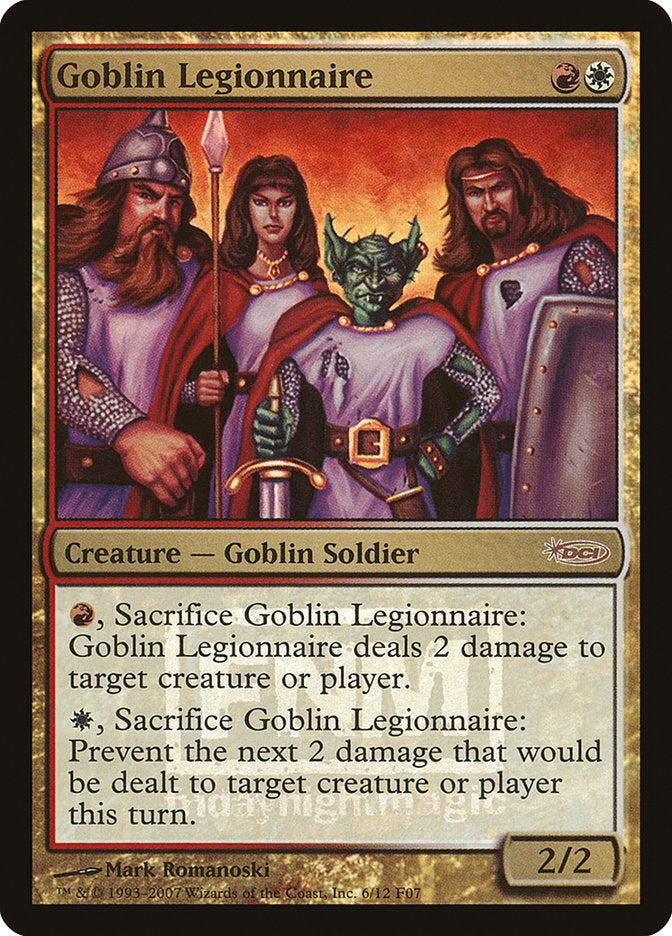 Goblin Legionnaire [Friday Night Magic 2007] | Anubis Games and Hobby