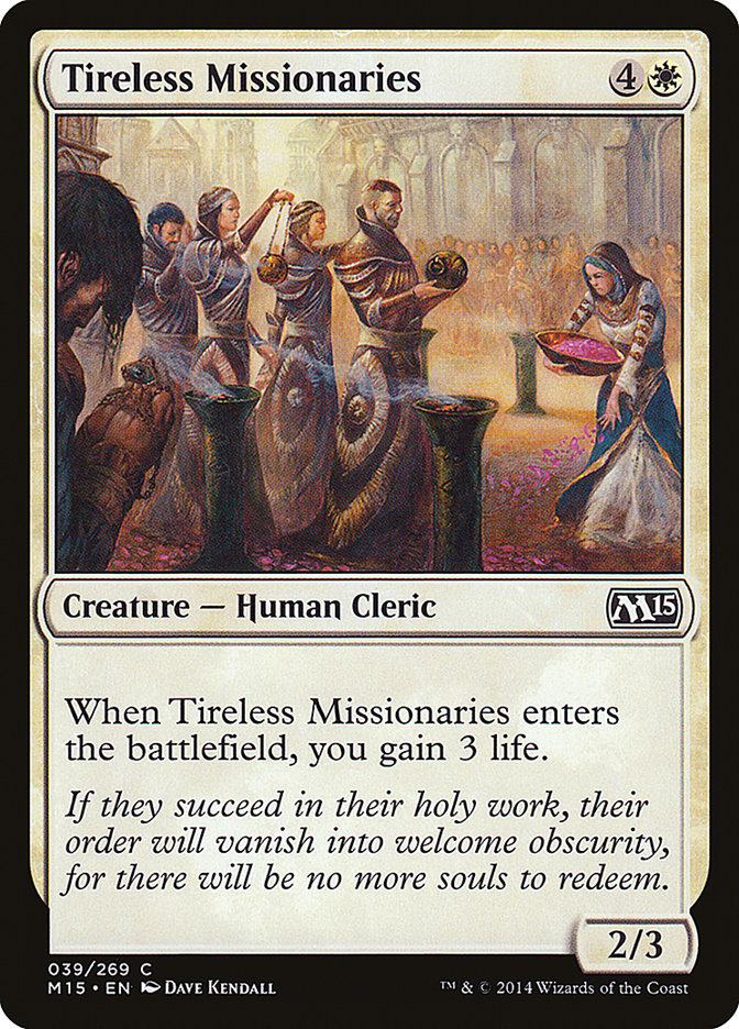 Tireless Missionaries [Magic 2015] | Anubis Games and Hobby