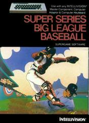 Super Series Big League Baseball - Intellivision | Anubis Games and Hobby