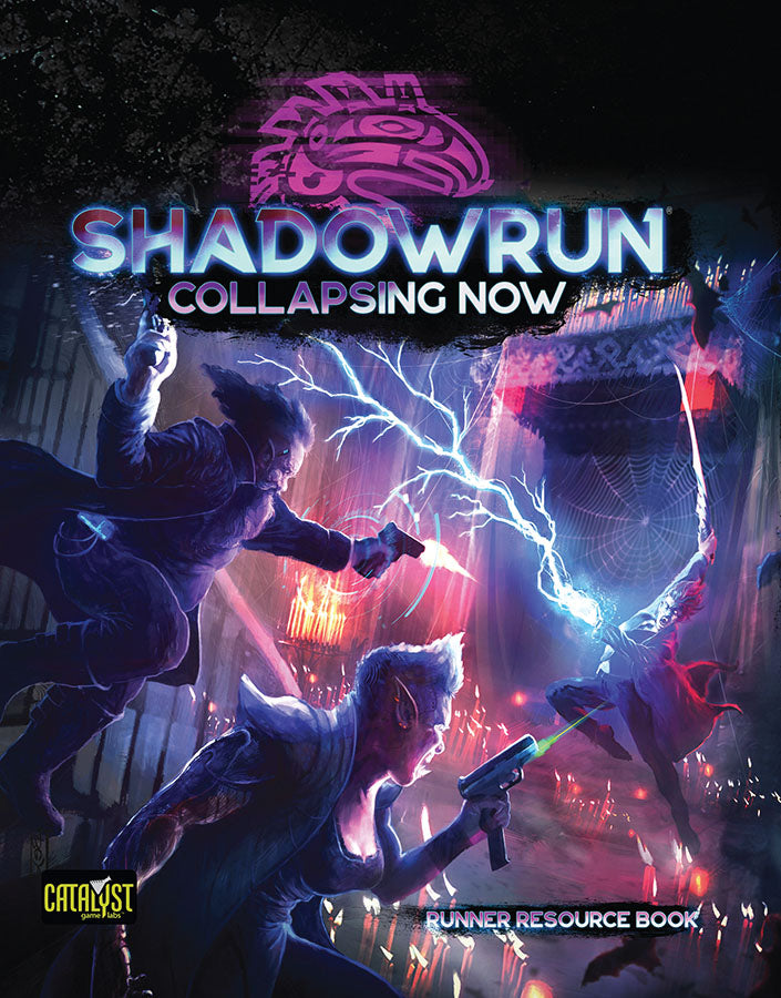 Shadowrun: Collapsing Now | Anubis Games and Hobby
