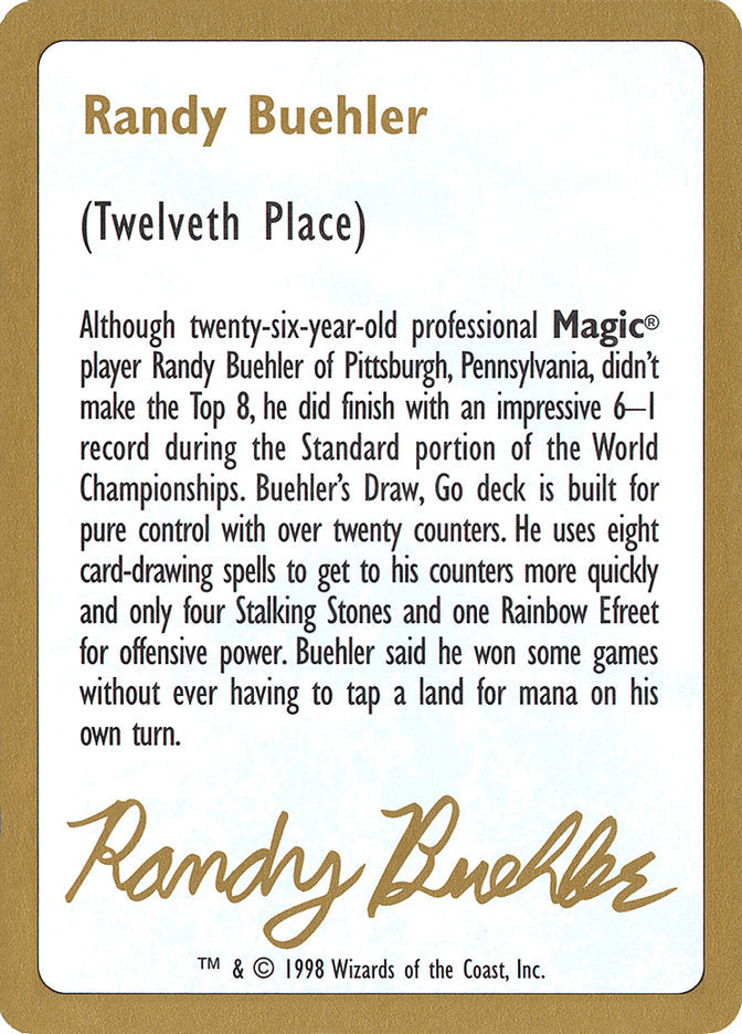 Randy Buehler Bio [World Championship Decks 1998] | Anubis Games and Hobby