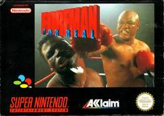 Foreman For Real - PAL Super Nintendo | Anubis Games and Hobby