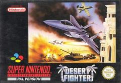 Desert Fighter - PAL Super Nintendo | Anubis Games and Hobby