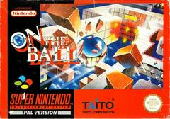 On the Ball - PAL Super Nintendo | Anubis Games and Hobby