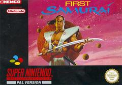 First Samurai - PAL Super Nintendo | Anubis Games and Hobby