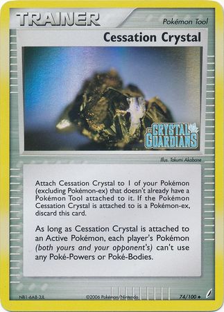 Cessation Crystal (74/100) (Stamped) [EX: Crystal Guardians] | Anubis Games and Hobby