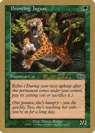 Pouncing Jaguar - 1999 Matt Linde (USG) [World Championship Decks 1999] | Anubis Games and Hobby