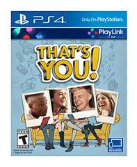 That's You - Playstation 4 | Anubis Games and Hobby