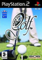 Eagle Eye Golf - PAL Playstation 2 | Anubis Games and Hobby