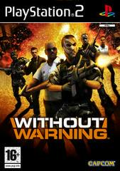 Without Warning - PAL Playstation 2 | Anubis Games and Hobby