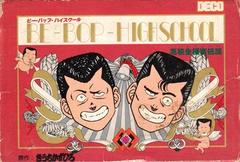 Be-Bop High School - Famicom | Anubis Games and Hobby