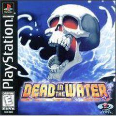 Dead in the Water - Playstation | Anubis Games and Hobby