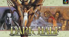 Dark Half - Super Famicom | Anubis Games and Hobby