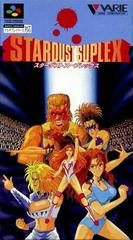 Stardust Suplex - Super Famicom | Anubis Games and Hobby