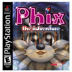 Phix the Adventure - Playstation | Anubis Games and Hobby