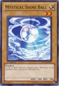 Mystical Shine Ball [Structure Deck: Lost Sanctuary] [SDLS-EN008] | Anubis Games and Hobby