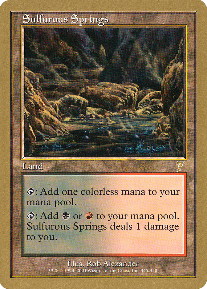 Sulfurous Springs (Jan Tomcani) [World Championship Decks 2001] | Anubis Games and Hobby