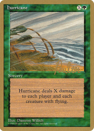 Hurricane - 1996 Preston Poulter (4ED) [Pro Tour Collector Set] | Anubis Games and Hobby
