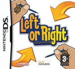 Left or Right - PAL Nintendo DS | Anubis Games and Hobby