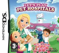Let's Play Pet Hospitals - PAL Nintendo DS | Anubis Games and Hobby