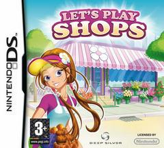 Let's Play Shops - PAL Nintendo DS | Anubis Games and Hobby
