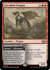 Decadent Dragon // Expensive Taste (Promo Pack) [Wilds of Eldraine Promos] | Anubis Games and Hobby