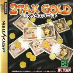 2Tax Gold - JP Sega Saturn | Anubis Games and Hobby