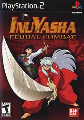 Inuyasha Feudal Combat - Playstation 2 | Anubis Games and Hobby
