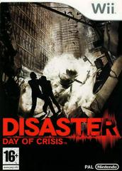 Disaster: Day of Crisis - PAL Wii | Anubis Games and Hobby