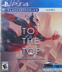 To The Top - Playstation 4 | Anubis Games and Hobby