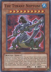 The Tyrant Neptune [2011 Collectors Tins] [CT08-EN018] | Anubis Games and Hobby