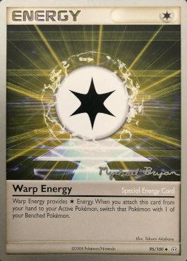 Warp Energy (95/100) (Happy Luck - Mychael Bryan) [World Championships 2010] | Anubis Games and Hobby