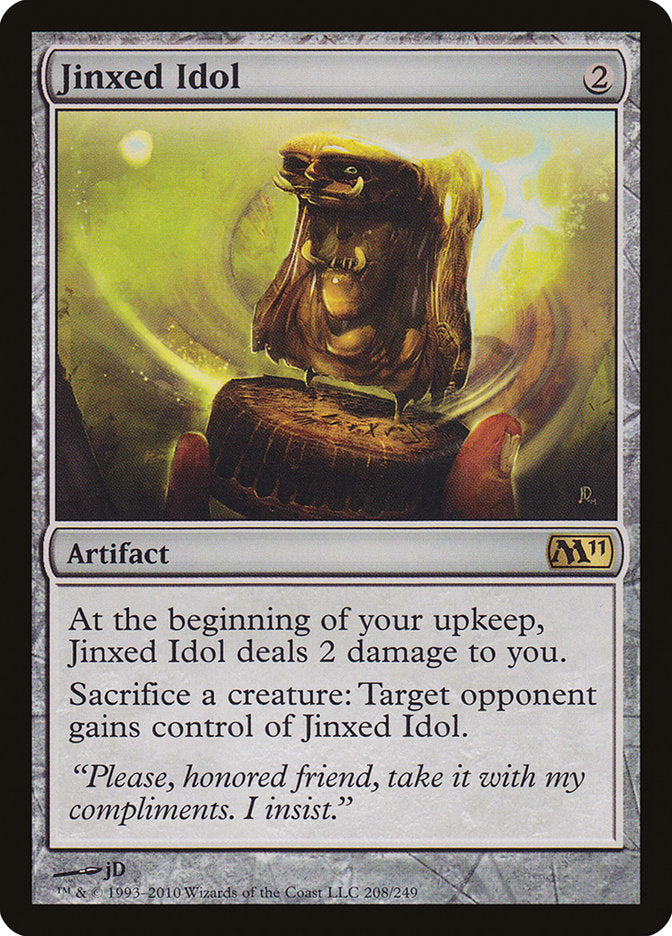 Jinxed Idol [Magic 2011] | Anubis Games and Hobby