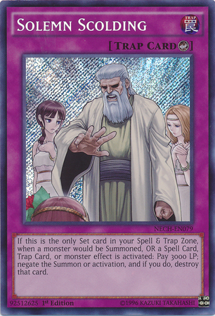 Solemn Scolding [NECH-EN079] Secret Rare | Anubis Games and Hobby