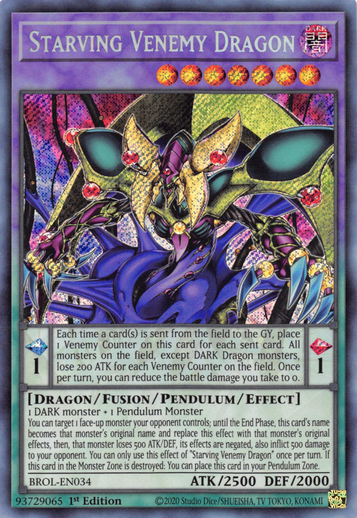 Starving Venemy Dragon [BROL-EN034] Secret Rare | Anubis Games and Hobby