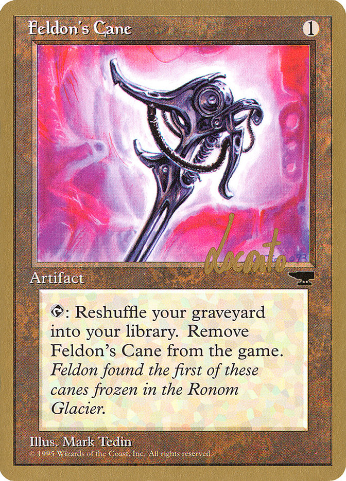 Feldon's Cane (Michael Loconto) [Pro Tour Collector Set] | Anubis Games and Hobby