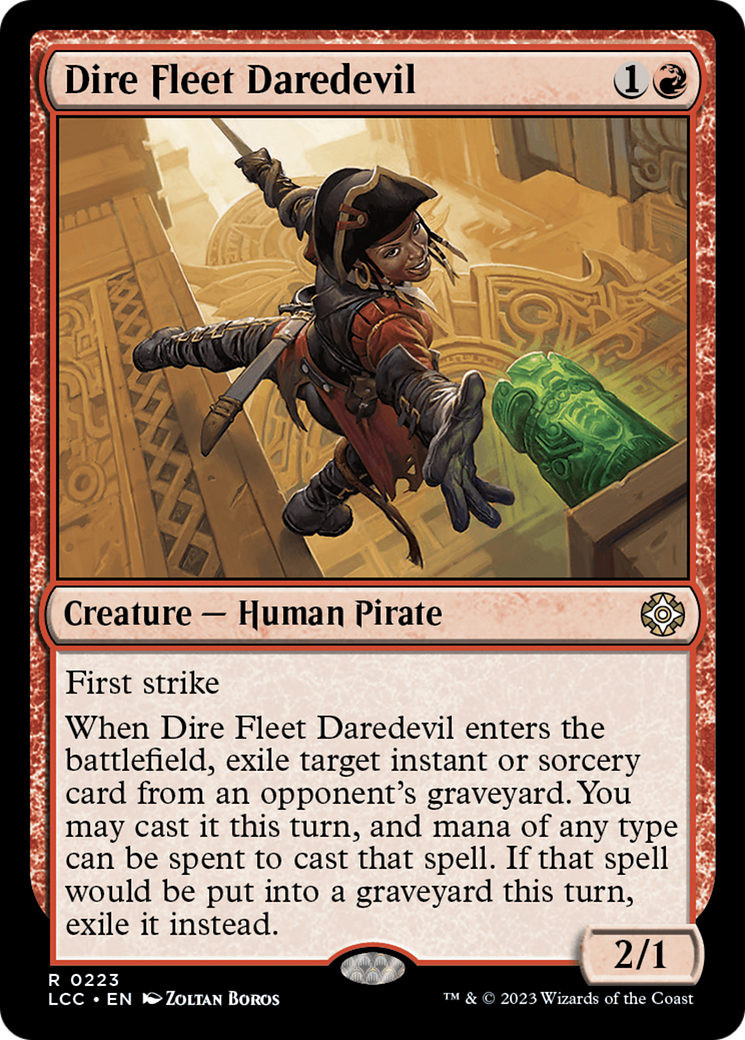 Dire Fleet Daredevil [The Lost Caverns of Ixalan Commander] | Anubis Games and Hobby