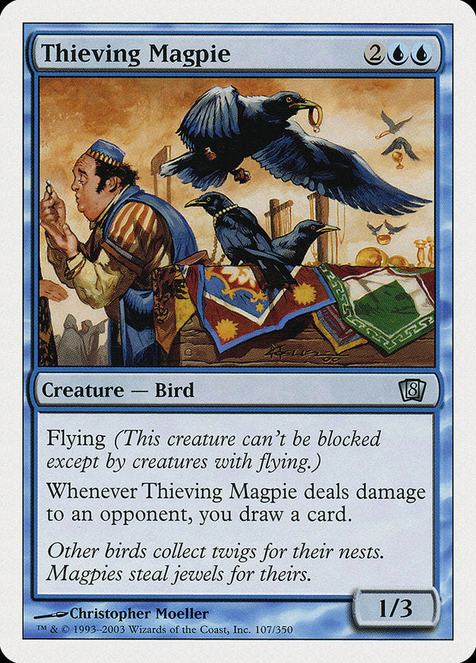 Thieving Magpie [Eighth Edition] | Anubis Games and Hobby