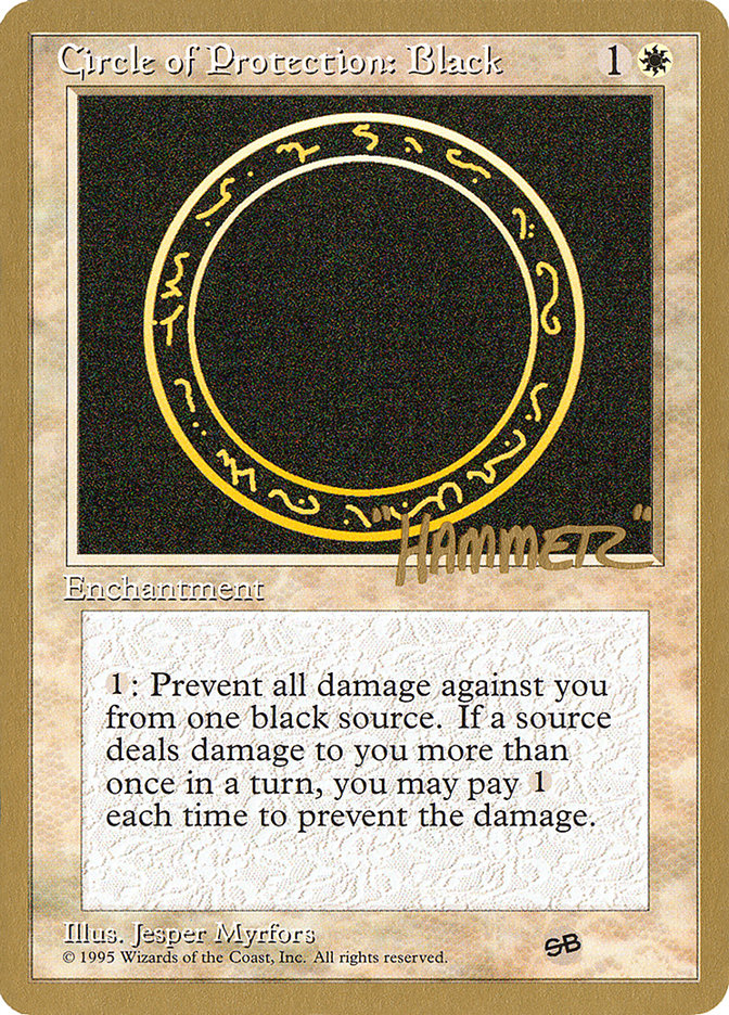Circle of Protection: Black (Shawn "Hammer" Regnier) (SB) [Pro Tour Collector Set] | Anubis Games and Hobby