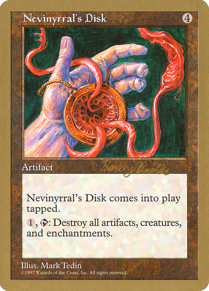 Nevinyrral's Disk (Randy Buehler) [World Championship Decks 1998] | Anubis Games and Hobby