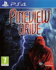 Pineview Drive - PAL Playstation 4 | Anubis Games and Hobby