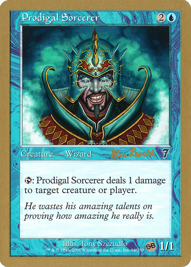 Prodigal Sorcerer (Alex Borteh) (SB) [World Championship Decks 2001] | Anubis Games and Hobby