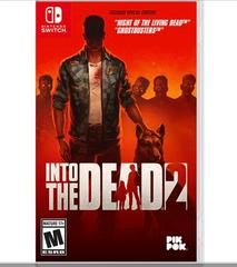 Into the dead 2 - Nintendo Switch | Anubis Games and Hobby