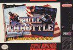Full Throttle - Super Nintendo | Anubis Games and Hobby