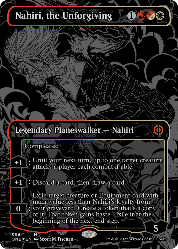 Nahiri, the Unforgiving (Oil Slick Raised Foil) [Phyrexia: All Will Be One] | Anubis Games and Hobby