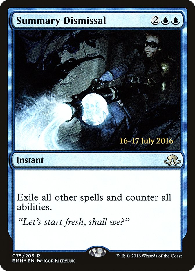 Summary Dismissal [Eldritch Moon Prerelease Promos] | Anubis Games and Hobby