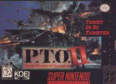 P.T.O. II - Super Nintendo | Anubis Games and Hobby