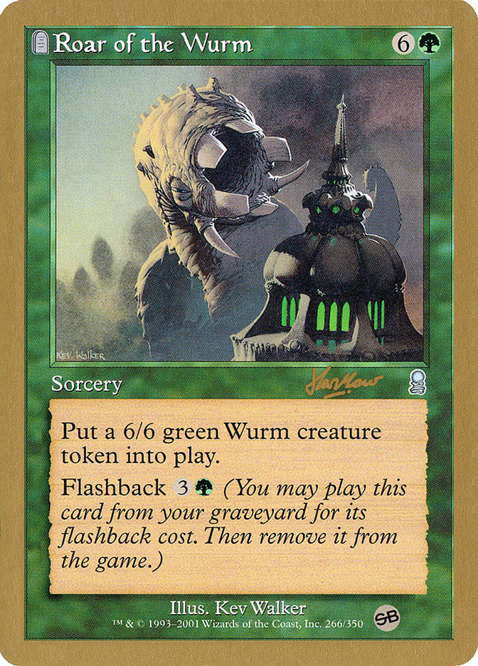 Roar of the Wurm (Sim Han How) (SB) [World Championship Decks 2002] | Anubis Games and Hobby