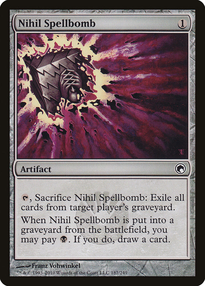 Nihil Spellbomb [Scars of Mirrodin] | Anubis Games and Hobby